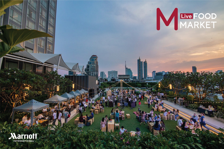 เทศกาลอาหาร MLive Food Market ครั้งที่ 2 ของแมริออท  ปลุกสีสันสตรีทฟู้ดกรุงเทพฯ