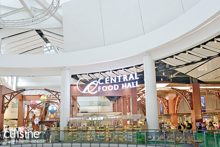 ชวนกิน 8 เมนูเด็ดจาก “Central Food Hall” สาขาเซ็นทรัลเวิลด์