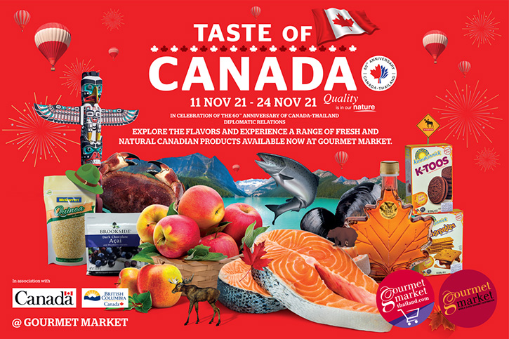 กูร์เมต์ มาร์เก็ต ร่วมเฉลิมฉลองครบรอบ 60 ปี ความสัมพันธ์ แคนาดา-ไทย จัดงาน “TASTE OF CANADA” ชวนสัมผัสเสน่ห์แห่งรสชาติอาหารและวัตถุดิบชั้นเลิศ