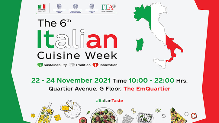 สถานเอกอัครราชทูตอิตาลีประจำประเทศไทย ขอเชิญร่วมงาน The 6th Italian Cuisine Week 