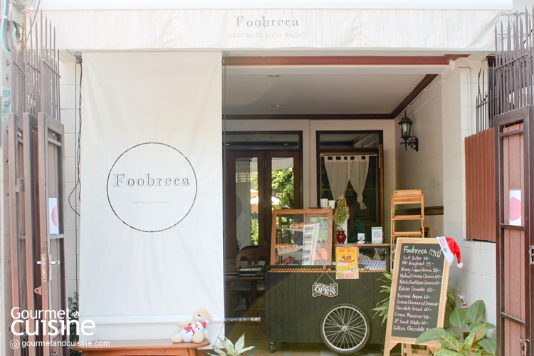 Foobreca ร้านขนมปังโฮมเมดสูตร 30 ปี ของเชฟญี่ปุ่น