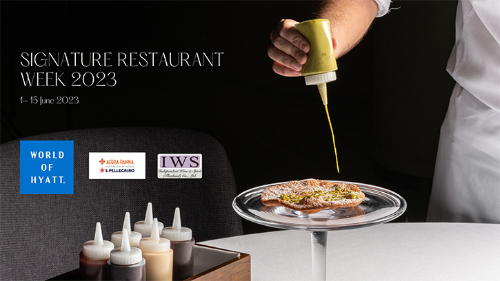 HYATT Thailand Signature Restaurant Week 2023 (1-15 มิ.ย.66) ที่ 7 โรงแรมและรีสอร์ทในเครือไฮแอท