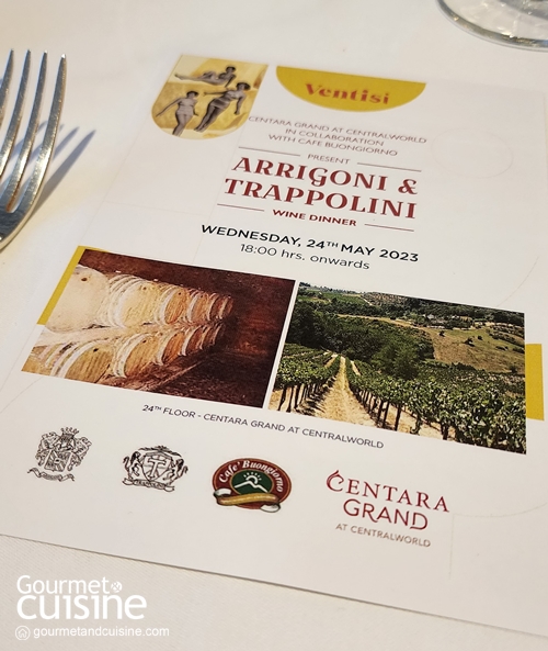 ดื่มด่ำรสชาติอิตาเลียนคลาสสิก “Arrigoni & Trappolini Wine Dinner” ที่ Ventisi เซ็นทาราแกรนด์ แอท เซ็นทรัลเวิลด์