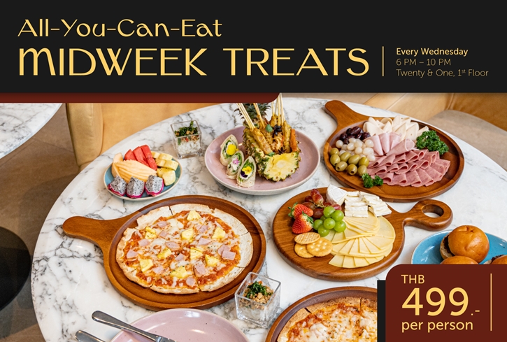 เพลิดเพลินไปกับโปรโมชั่นสุดคุ้ม “All-You-Can-Eat Midweek Treats”  ให้คุณได้อิ่มอร่อยแบบไม่อั้นทุกวันพุธที่ ทเวนตี้ แอน วัน