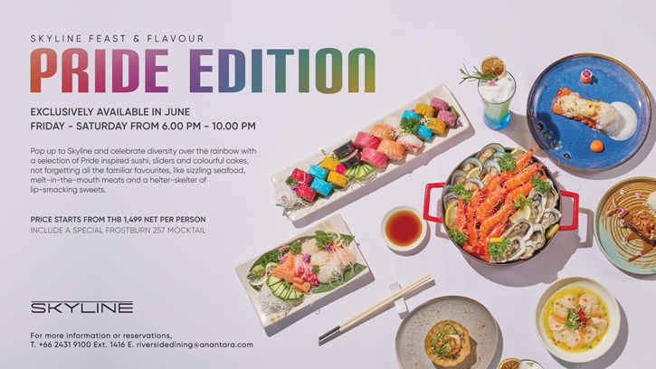 Skyline Buffet Pride Edition นำเสนอบุฟเฟ่ต์สีสันคัลเลอร์ฟูล ต้อนรับเทศกาล Pride ที่ห้องอาหาร Skyline โรงแรมอวานี ริเวอร์ไซด์ กรุงเทพฯ 