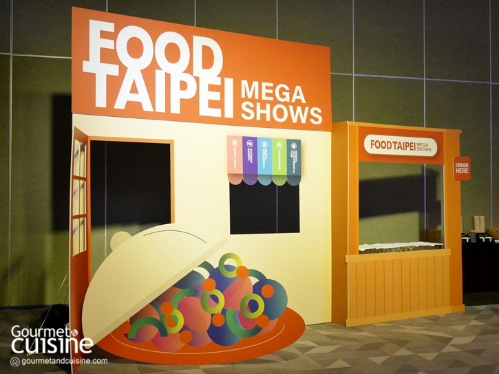 ‘FOOD TAIPEI 2024’ พื้นที่รวมตัวกันของอุตสาหกรรมอาหาร ณ กรุงไทเป ไต้หวัน