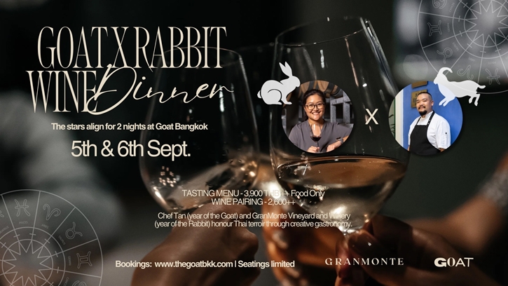 GOAT X RABBIT ไวน์ดินเนอร์มื้อพิเศษจาก GOAT Bangkok และ GranMonte Vineyard & Winery 