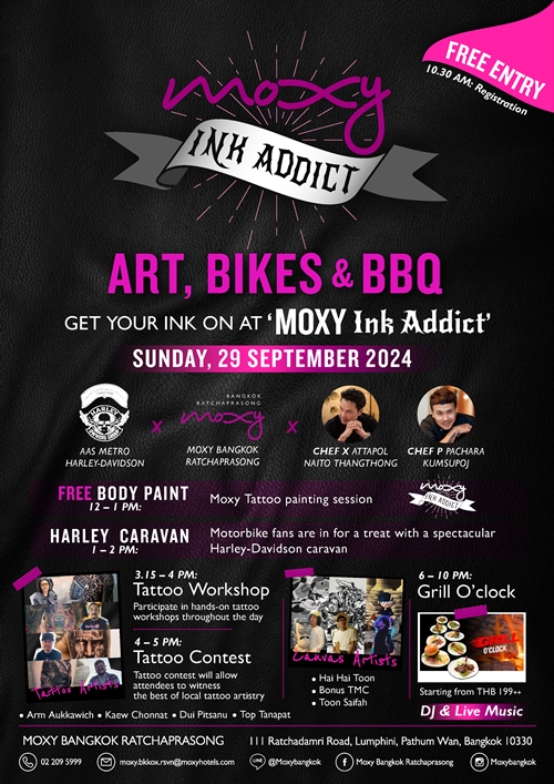 ม็อกซี่ แบงคอก ราชประสงค์ ชวนชมศิลปะ ยลไบค์ และชิมบาร์บีคิวกับงาน 'Moxy Ink Addict'