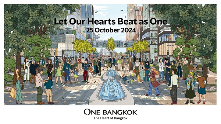 นับถอยหลังเปิดตัว ONE BANGKOK หมุดหมายแห่งใหม่ใจกลางกรุงเทพฯ